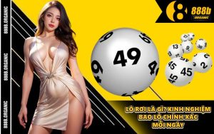 Lô Rơi Là Gì? Kinh Nghiệm Bao Lô Chính Xác Mỗi Ngày